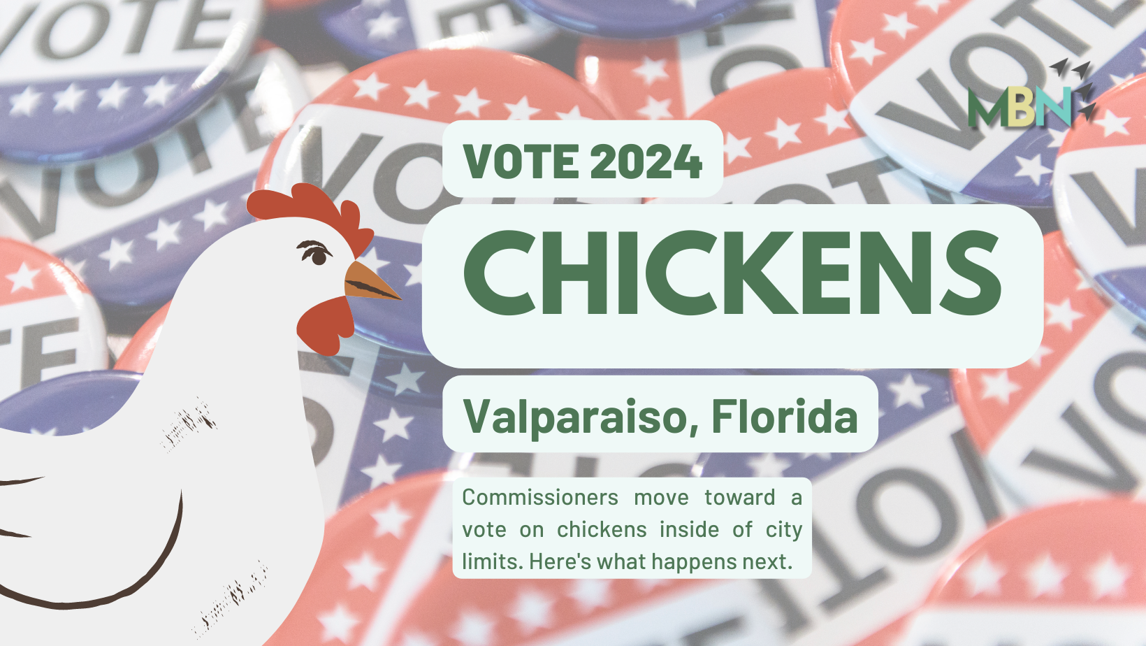 Valparaiso to put chicken ordinance to a vote? Mid Bay News