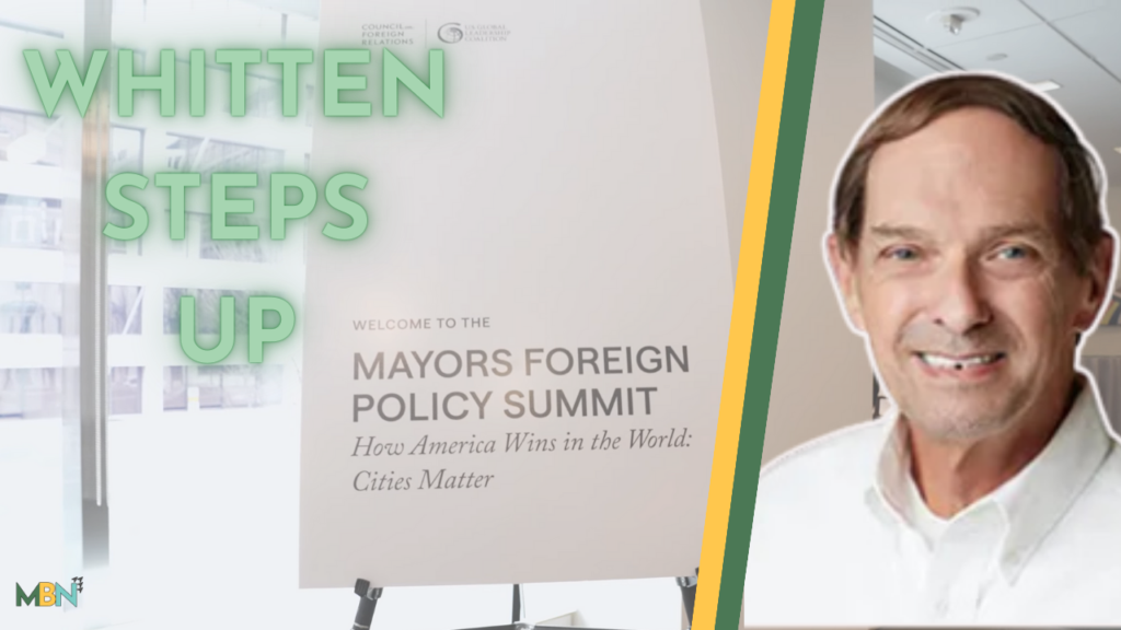 Mayor JB Whitten traveled to Washington, D.C., to take part in a national foreign policy summit connecting local leaders with federal officials to address how global events shape city-level challenges.