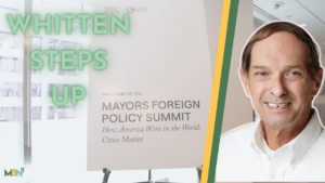 Mayor JB Whitten traveled to Washington, D.C., to take part in a national foreign policy summit connecting local leaders with federal officials to address how global events shape city-level challenges.