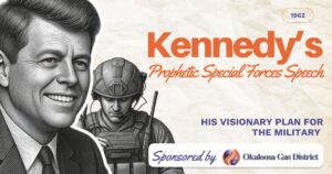 Poster-style banner with John F. Kennedy on the left and a soldier beside him; large orange 'Kennedy's' title, orange script subtitle, blue 'HIS VISIONARY PLAN FOR THE MILITARY' text, and a sponsor ribbon reading 'Sponsored by Okaloosa Gas District'.