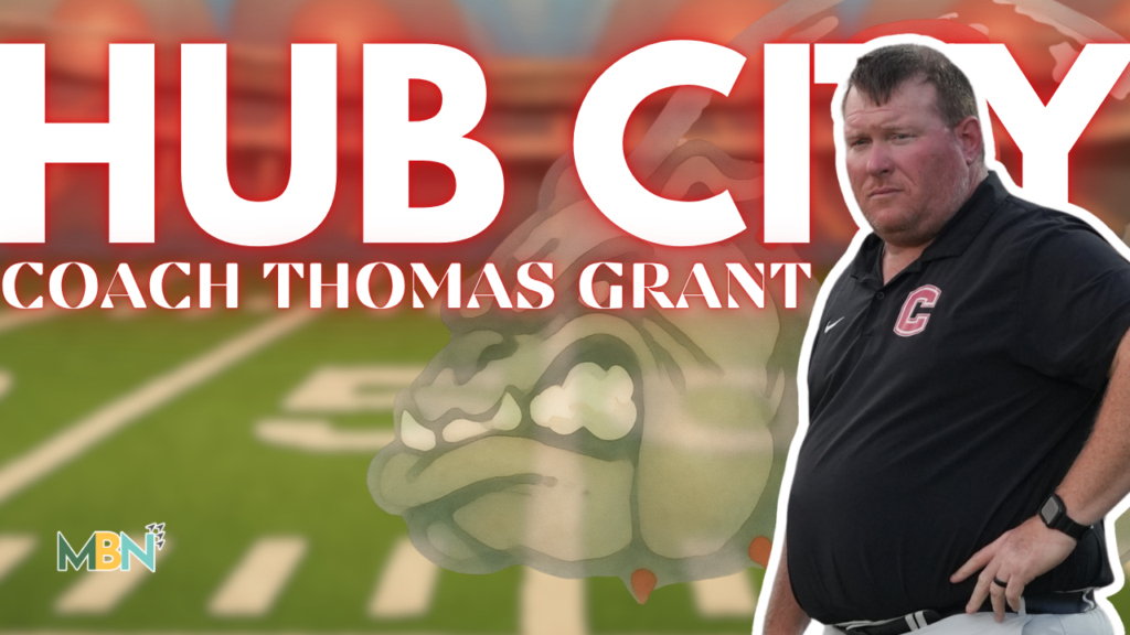 Promotional thumbnail showing Coach Thomas Grant of Hub City on a football field with oversized white and red HUB CITY text above and the MBN logo nearby.
