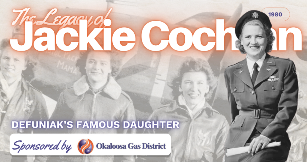 Banner featuring Jackie Cochran in a WWII-era military uniform against a faded airplane backdrop, with large orange 'Jackie Cochran' text and the subtitle 'Defuniak's famous daughter'