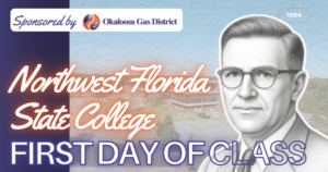 Banner for Northwest Florida State College's first day of class with 'Sponsored by Okaloosa Gas District' and a vintage portrait, 1964 year mark, retro design.