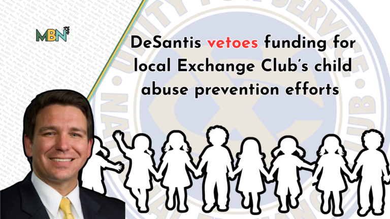 Collage with a smiling man in a suit on the left, a string of child silhouettes holding hands across the bottom, and a bold headline reading: 'DeSantis vetoes funding for local Exchange Club's child abuse prevention efforts' with 'MBN' logo in the top left and a circular blue emblem in the background.